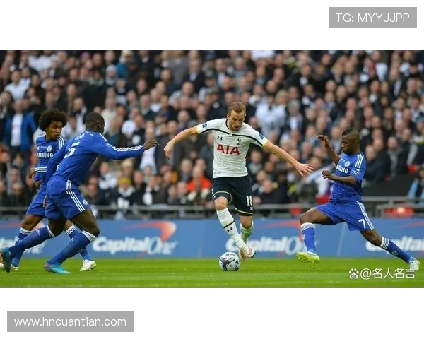 热刺与切尔西对决分析及比赛推荐策略分享 热刺与切尔西对决分析及比赛推荐策略分享